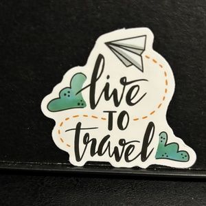 " LIVE TO TRAVEL" STICKER